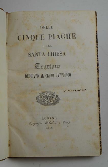 Delle cinque piaghe della Santa Chiesa. Trattato dedicato al clero cattolico - Antonio Rosmini - copertina