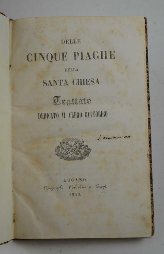 Delle cinque piaghe della Santa Chiesa. Trattato dedicato al clero cattolico - Antonio Rosmini - copertina