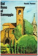 DAL RENO AL SAMOGGIA. Breve guida storica ed enologica della collina occidentale bolognese