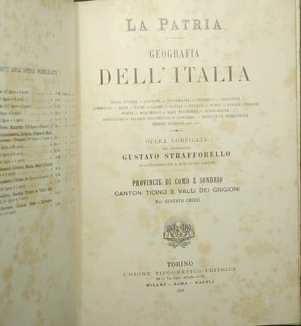 patria - Geografia dell'Italia - Provincie di Como e Sondrio, Canton Ticino e Valli dei Grigioni - Gustavo Strafforello - copertina