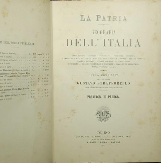 patria - Geografia dell'Italia - Provincia di Perugia; Provincie di Massa e Carrara, Lucca, Pisa, Livorno - Gustavo Strafforello - copertina