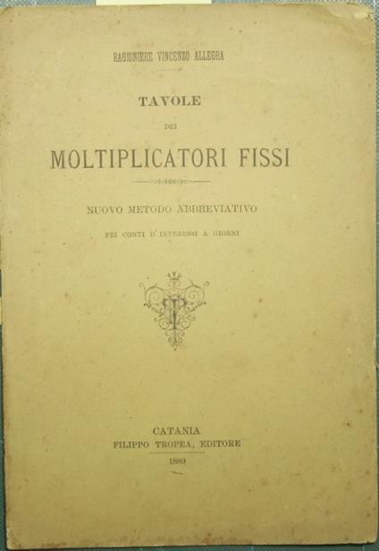Tavole dei moltiplicatori fissi - Vincenzo Allegri - copertina