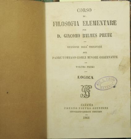 Corso di filosofia elementare per D. Giacomo Balmes Prete - copertina
