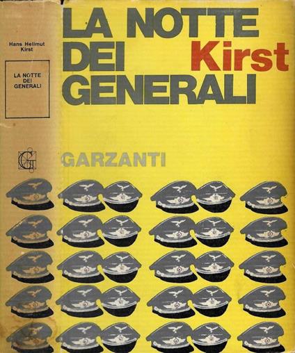 La notte dei generali - Hans H. Kirst - copertina