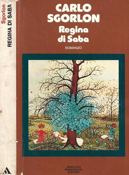 Regina di Saba - Carlo Sgorlon - copertina