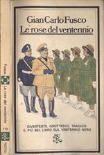 Le rose del ventennio
