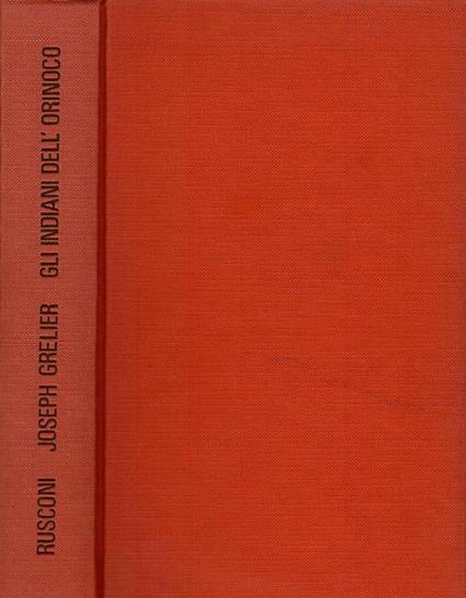 Gli indiani dell'Orinoco - Joseph Grelier - copertina