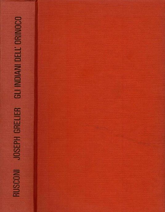 Gli indiani dell'Orinoco - Joseph Grelier - copertina