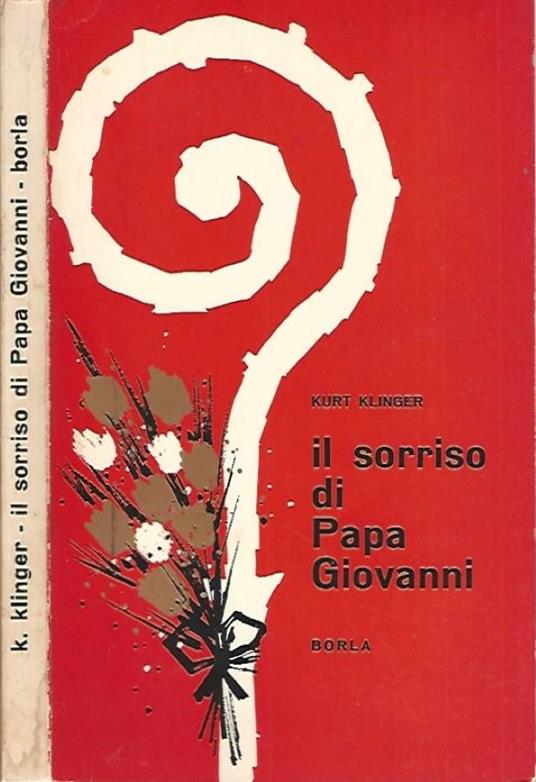 Il sorriso di Papa Giovanni - Kurt Klinger - copertina