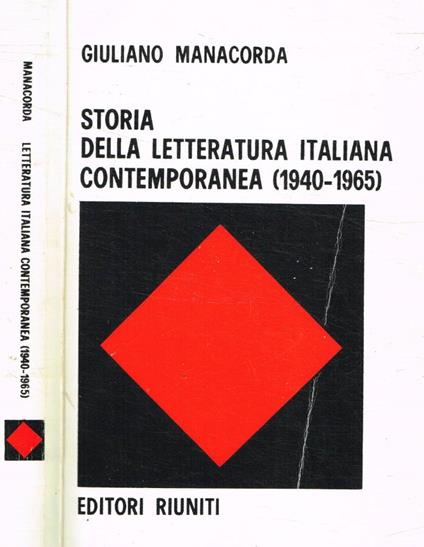 Storia della letteratura italiana contemporanea 1940-1965 - Giuliano Manacorda - copertina