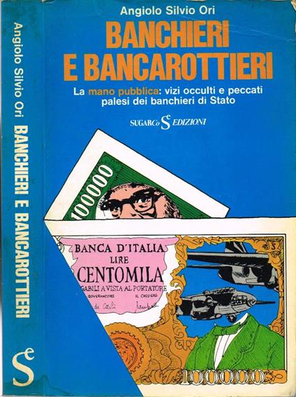 Banchieri e bancarottieri - Angiolo S. Ori - copertina