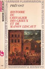Histoire du chevalier des grieux et de manon lescaut