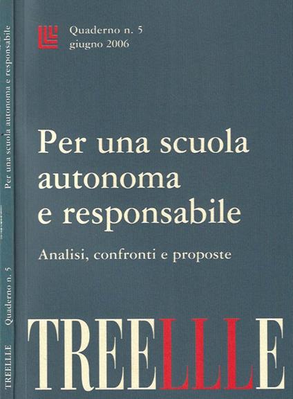 Treellle. Quaderno n. 5, giugno 2006. Per una scuola autonoma e responsabile - copertina