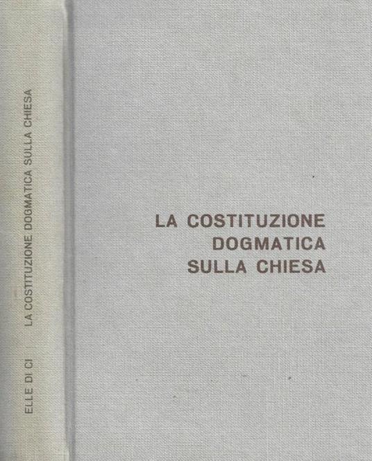 La costituzione dogmatica sulla chiesa - copertina