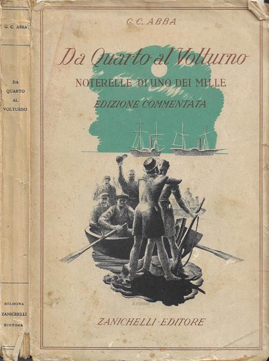 Da Quarto al Volturno (Noterelle d'uno dei Mille) - Giuseppe Cesare - copertina