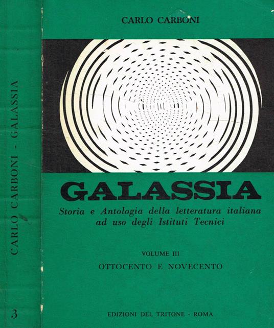 Galassia. Storia e antologia della letteratura italiana. Vol.III - copertina