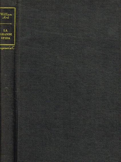 La grande sfida - William Ard - copertina