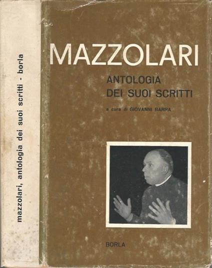 Mazzolari, antologia dei suoi scritti - Giovanni Barra - copertina