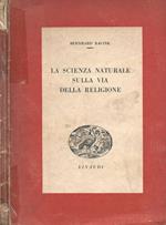 La scienza naturale sulla via della religione