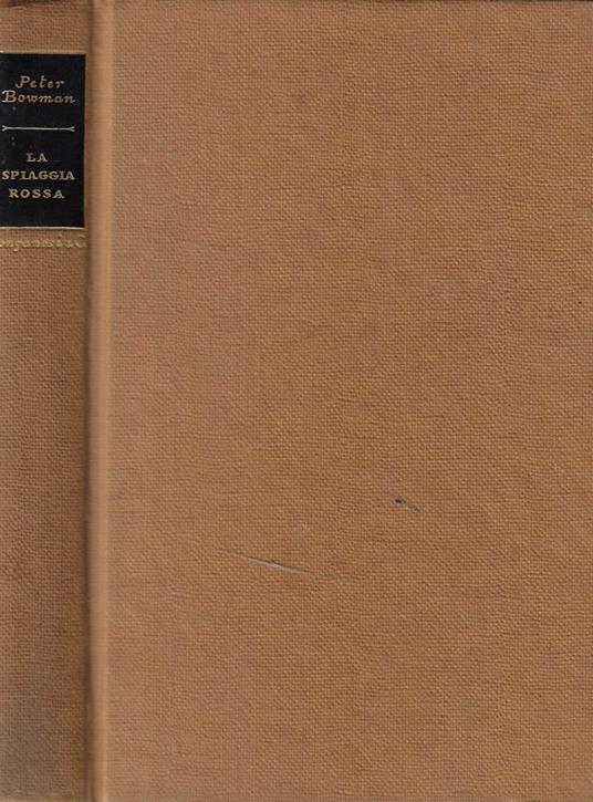 La spiaggia rossa - Peter Bowman - copertina