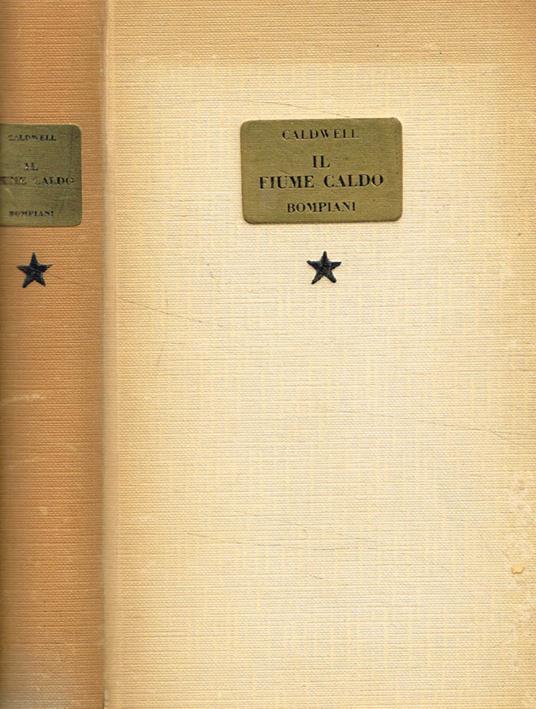 Il fiume caldo - Erskine Caldwell - copertina