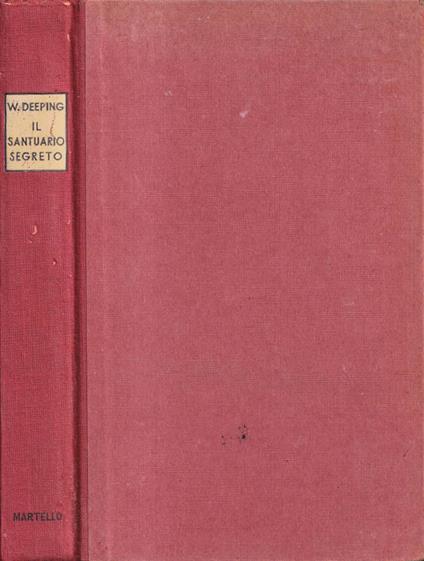 Il santuario segreto - Warwick Deeping - copertina