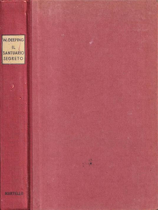Il santuario segreto - Warwick Deeping - copertina