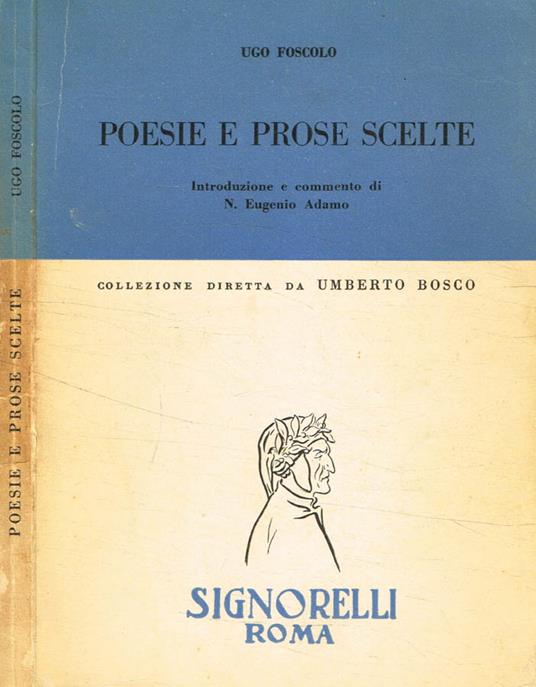 Poesie e prose scelte - Ugo Foscolo - copertina