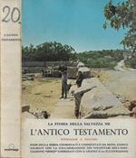 La Storia della Salvezza ne l'Antico Testamento