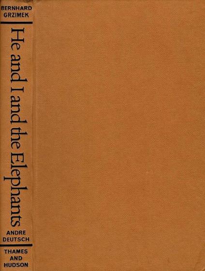 He and i and the elephants - Bernhard Grzimek - copertina