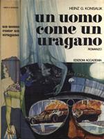 Un uomo come un uragano