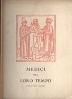 Medici nel loro tempo