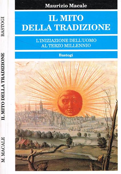 Il mito della tradizione - Maurizio Macale - copertina