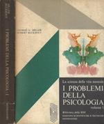 La scienza della vita mentale. I problemi della psicologia vol. 1