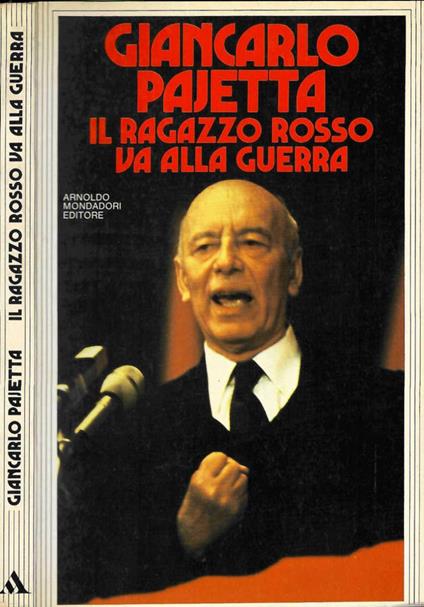 Il ragazzo rosso va alla guerra - Giancarlo Pajetta - copertina