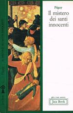 Il mistero dei Santi innocenti