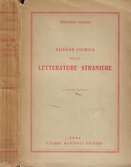 Disegno storico delle letterature straniere - Francesco Piccolo - copertina