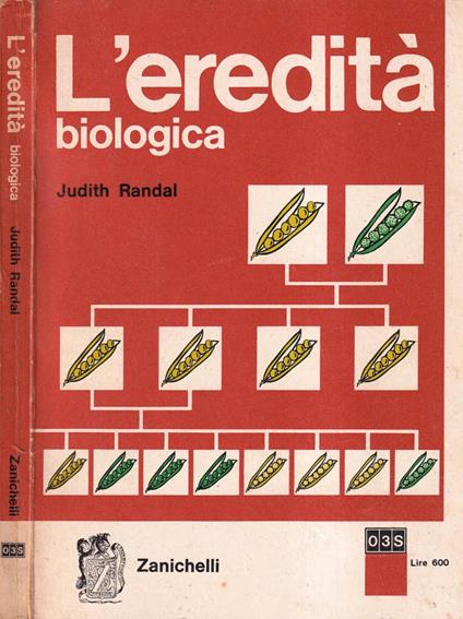 L' eredità biologica - Judith Randal - copertina