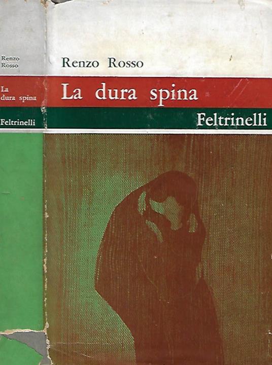 La dura spina - Renzo Rosso - copertina