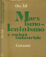 Marxismo-Leninismo e società industriale