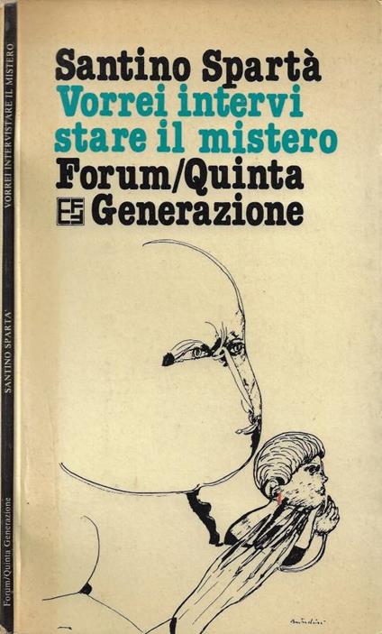 Vorrei intervistare il mistero - Santino Spartà - copertina