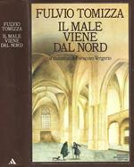 Il male viene dal nord. Il romanzo del vescovo Vergerio