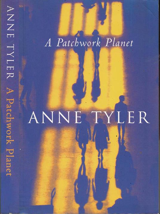 A Patchwork Planet - Anne Tyler - copertina