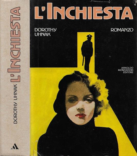 L' Inchiesta - Dorothy Uhnak - copertina
