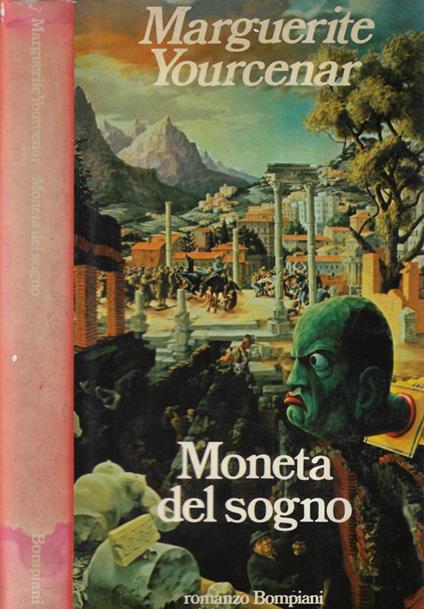 Moneta del sogno - Marguerite Yourcenar - copertina