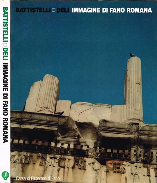 Immagine di Fano Romana - Franco G. Battistella - copertina