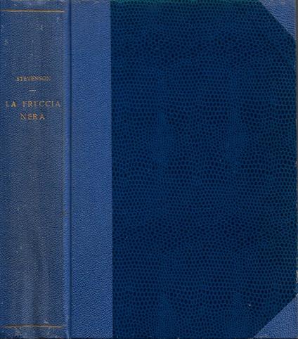 La Freccia Nera (Romanzo delle due rose) - Robert Louis Stevenson - copertina