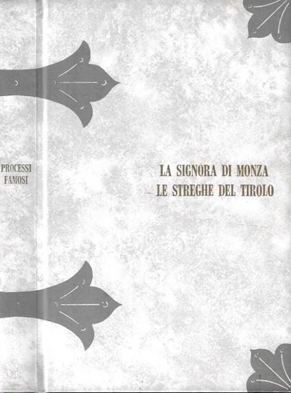 La signora di Monza - Le streghe del Tirolo - copertina