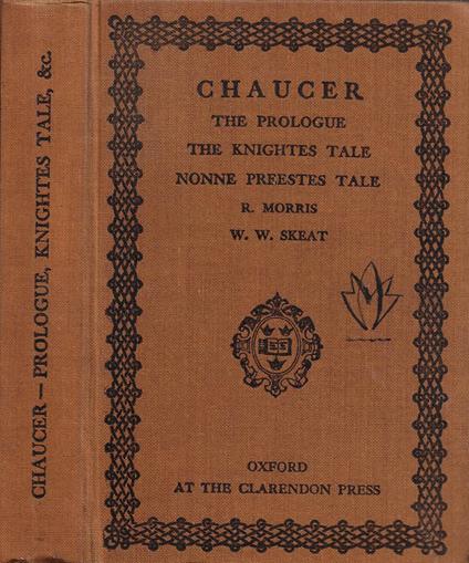 Chaucer. The Prologue, the Knightes Tale the Nonne Preestes Tale from The Canterbury Tales - copertina