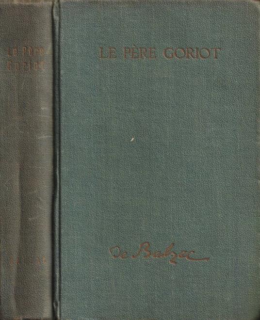 Le Père Goriot / La maison Nucingen - Honoré de Balzac - copertina